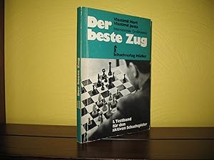 Bild des Verkufers fr Der beste Zug: 1. Testband fr den aktiven Schachspieler. zum Verkauf von buecheria, Einzelunternehmen