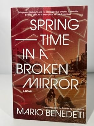Image du vendeur pour Spring Time in a Broken Mirror mis en vente par P&D Books
