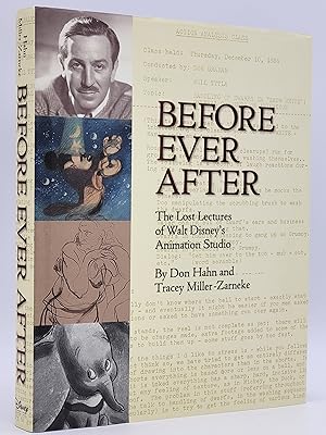 The Lost Lectures of Walt Disneys Animation Studio Before Ever After 