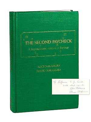 The Second Paycheck: A Socioeconomic Analysis of Earnings [Inscribed by both to Stephen Jay Gould]