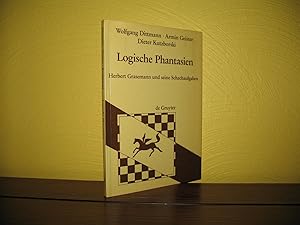 Logische Phantasien: Herbert Grasemann und seine Schachaufgaben.