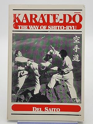 Bild des Verkufers fr Karate-Do: the Way of Shito-Ryu. zum Verkauf von Zephyr Books