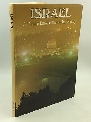 ISRAEL: A Picture Book to Remember Her By