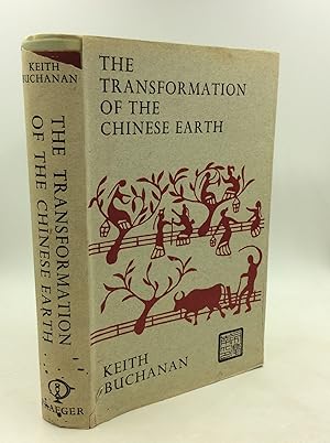 Seller image for THE TRANSFORMATION OF THE CHINESE EARTH for sale by Kubik Fine Books Ltd., ABAA