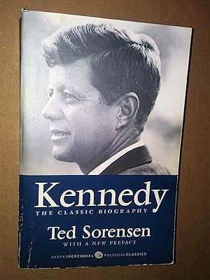 Image du vendeur pour Kennedy: The Classic Biography, with a new preface mis en vente par Livresse