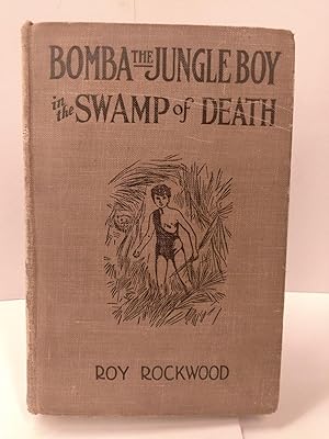 Bomba the Jungle Boy in the Swamp of Death