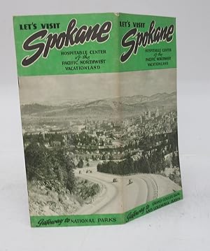 Seller image for Let's Visit Spokane, Hospitable Center of the Pacific Northwest Vacationland for sale by Attic Books (ABAC, ILAB)