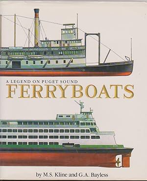 Seller image for FERRYBOATS A Legend on Puget Sound for sale by Easton's Books, Inc.