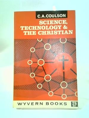 Seller image for Science, Technology & The Christian for sale by World of Rare Books