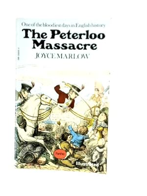 Seller image for The Peterloo Massacre. for sale by World of Rare Books