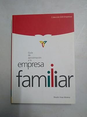 Image du vendeur pour Gua de aproximacin a la empresa familiar mis en vente par Libros Ambig