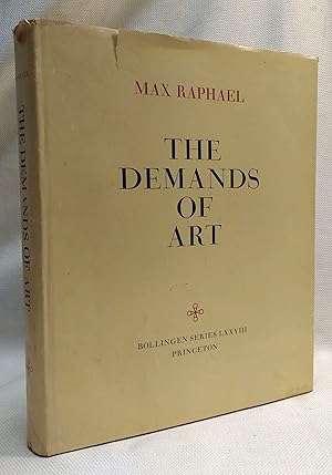 The Demands of Art, with an Appendix: Toward an Empirical Theory of Art (Bollingen Series, 78)