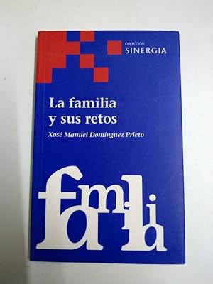 Imagen del vendedor de La familia y sus retos a la venta por Libros Ambig