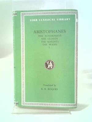 Imagen del vendedor de Aristophanes Volume I: The Acharnians; The Knights; The Clouds; The Wasps a la venta por World of Rare Books