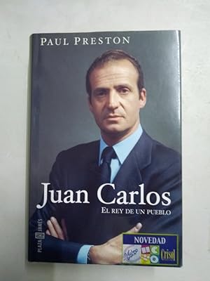 Seller image for Juan Carlos. El Rey de un pueblo for sale by Libros Ambig