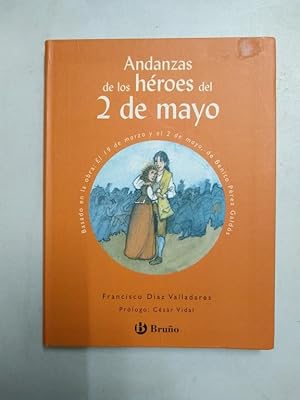 Seller image for Andanzas de los hroes del 2 de mayo for sale by Libros Ambig