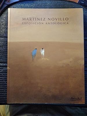 Martinez Novillo: Exposicion Antologica