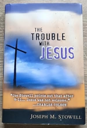 The Trouble with Jesus