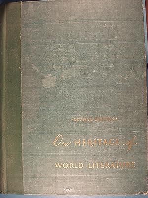 Seller image for Our Heritage Of World Literature for sale by PB&J Book Shop