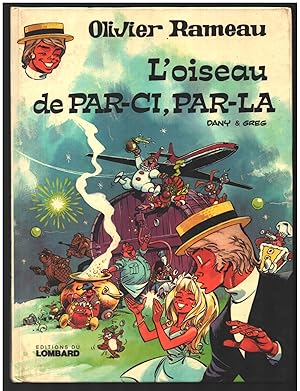 Bild des Verkufers fr Olivier Rameau n. 6: L'oiseau de Par-ci, par-l zum Verkauf von Parigi Books, Vintage and Rare