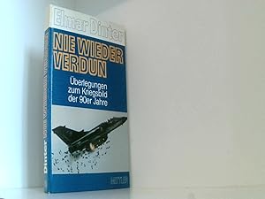 Nie wieder Verdun: Überlegungen zum Kriegsbild der neunziger Jahre