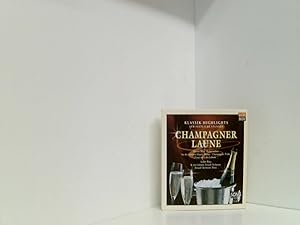 Bild des Verkufers fr Champagner Laune zum Verkauf von Book Broker