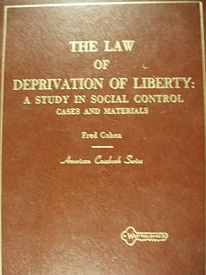 Imagen del vendedor de The Law Of Deprivation Of Liberty a la venta por PB&J Book Shop