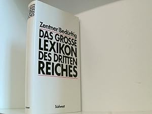 Bild des Verkufers fr Das groe Lexikon des Dritten Reiches zum Verkauf von Book Broker