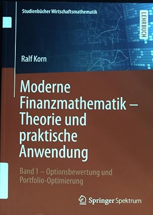 Seller image for Optionsbewertung und Portfolio-Optimierung; Moderne Finanzmathematik - Theorie und praktische Anwendung; Bd. 1., for sale by books4less (Versandantiquariat Petra Gros GmbH & Co. KG)