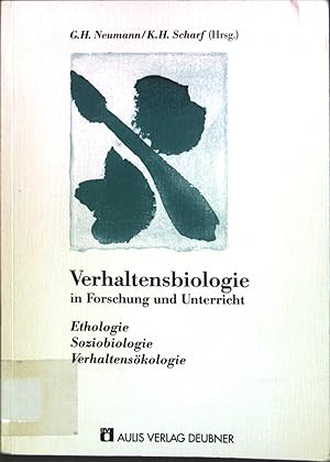 Image du vendeur pour Verhaltensbiologie in Forschung und Unterricht : Ethologie, Soziobiologie, Verhaltenskologie. mis en vente par books4less (Versandantiquariat Petra Gros GmbH & Co. KG)