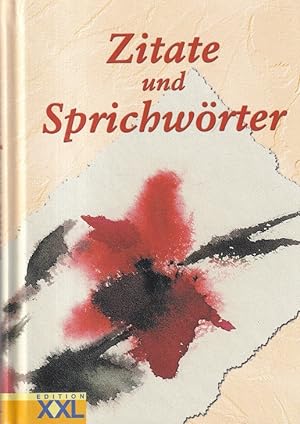 Seller image for Zitate und Sprichwrter. Mit Aquarellen von Olga Malkovskaja. for sale by Versandantiquariat Nussbaum