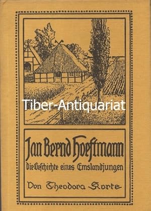 Jan Bernd Hoeftmann. Die Geschichte eines Emsland-Jungen.