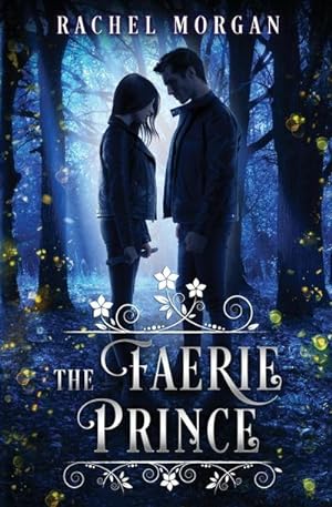 Seller image for The Faerie Prince for sale by AHA-BUCH GmbH