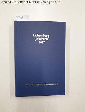 Bild des Verkufers fr Lichtenberg-Jahrbuch 2017 : zum Verkauf von Versand-Antiquariat Konrad von Agris e.K.