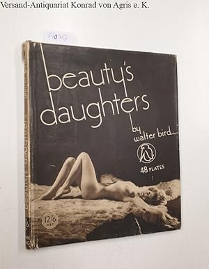 Beauty s Daughters, First edition with an introduction by Fortunio Matania