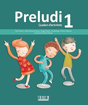 Imagen del vendedor de Quad. musica "preludi" 1 (val/11) - primaria quad. musica "preludi" 1 (val/ a la venta por Imosver