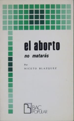 Seller image for El aborto no matars for sale by Librera Alonso Quijano