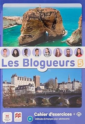 Imagen del vendedor de Les blogueurs 5 b1 cahier +lecture a la venta por Imosver