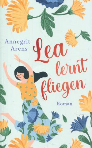 Seller image for Lea lernt fliegen for sale by Gabis Bcherlager