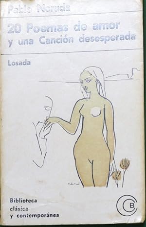 Imagen del vendedor de 20 poemas de amor y una canción desesperada a la venta por Librería Alonso Quijano