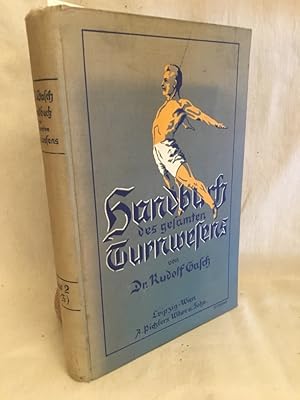 Imagen del vendedor de Handbuch des gesamten Turnwesens und der verwandten Leibesbungen: II. Band (D-Z). a la venta por Versandantiquariat Waffel-Schrder