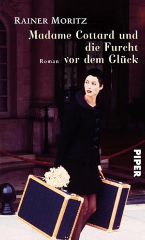 Bild des Verkufers fr Madame Cottard und die Furcht vor dem Glck: Roman zum Verkauf von Gerald Wollermann