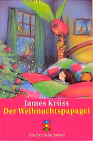 Der Weihnachtspapagei (Fischer Schatzinsel)