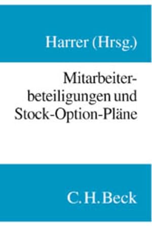 Seller image for Mitarbeiterbeteiligungen und Stock-Option-Plne: Rechtsstand: 19990701 for sale by Gerald Wollermann