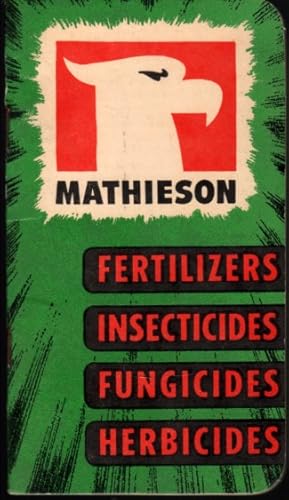 Mathieson- Fertilizers, Insecticides, Fungicides, Herbicides
