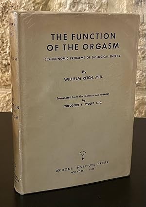 Bild des Verkufers fr The Function of the Orgasm _ Sex-Economic Problems of Biological Energy zum Verkauf von San Francisco Book Company