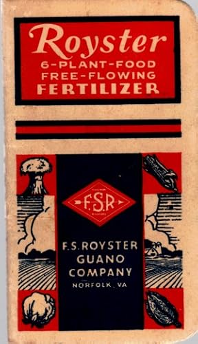 Royster 6 Plant Food Free Flowing Fertilizer Memo Book-Calendar 1949-50