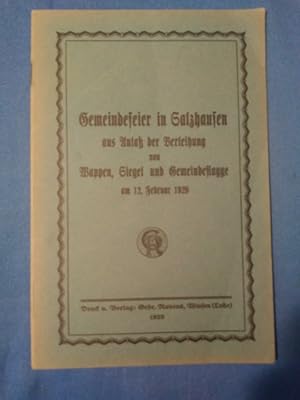 Gemeindefeier in Salzhausen aus Anlaß der Verleihung von Wappen, Siegel und Gemeindeflagge am 12....
