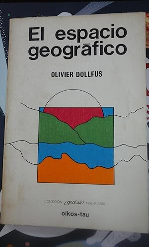 Imagen del vendedor de Olivier Dollfuss: EL ESPACIO GEOGRFICO (Barcelona, 1975) a la venta por Multilibro