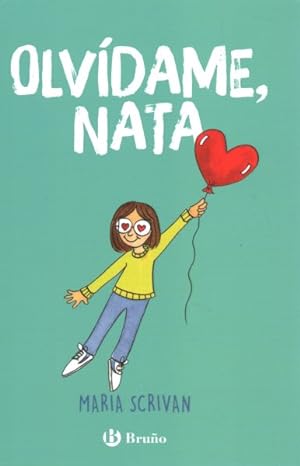 Imagen del vendedor de Olvdame, Nata / Forget Me Nat -Language: spanish a la venta por GreatBookPrices